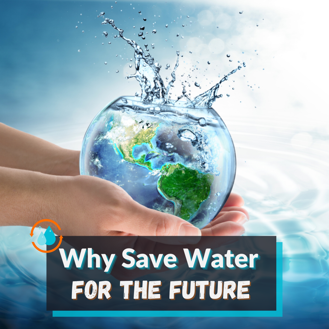 Water Conservation: Key Facts And Why Save Water For The Future